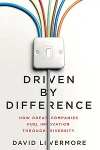 Driven by Difference - David Livermore