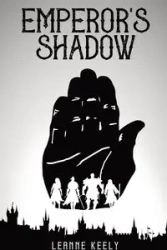 Emperor's Shadow - Keely LeAnne