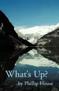 What's Up? - Phillip House