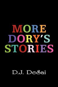 More Dory's Stories - Desai D. J.
