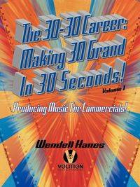 The 30-30 Career - Wendell Hanes