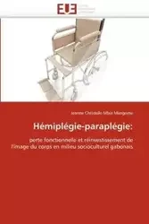Hémiplégie-paraplégie - MBIA MENGOME-J