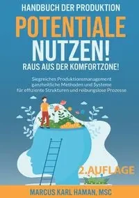 Potentiale Nutzen! Raus aus der Komfortzone! - Marcus Karl Haman