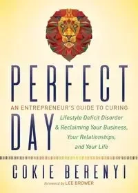Perfect Day - Berenyi Cokie