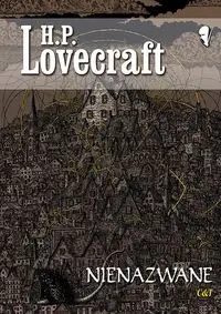 Nienazwane - Lovecraft H. P.