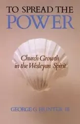 To Spread the Power - G. Hunter George III