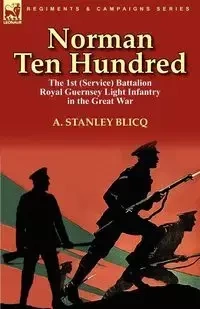 Norman Ten Hundred - Stanley Blicq