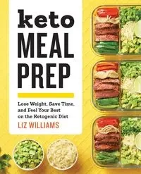 Keto Meal Prep - Williams Liz