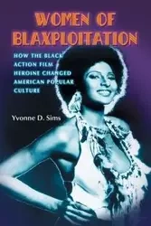Women of Blaxploitation - Yvonne D. Sims