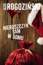 Nieboszczyk sam w domu - Alek Rogoziński