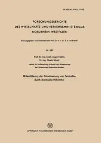 Unterstutzung Der Entwasserung Von Feinkohle Durch Chemische Hilfsmittel - August Gotte