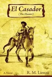 El Casador (The Hunter) - Richard Lienau
