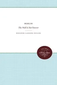 Berlin - Eleanor Dulles Lansing