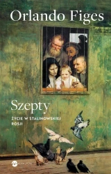 Szepty. Życie w stalinowskiej Rosji - Orlando Figes