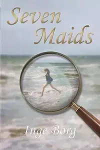 Seven Maids - Inge Borg