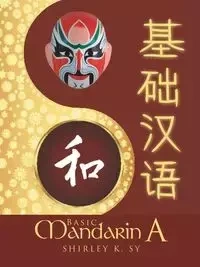 Basic Mandarin A - Shirley K. Sy