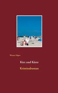 Kiez und Küste - Werner Hüper