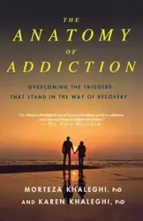 ANATOMY OF ADDICTION - KHALEGHI MORTEZA PHD
