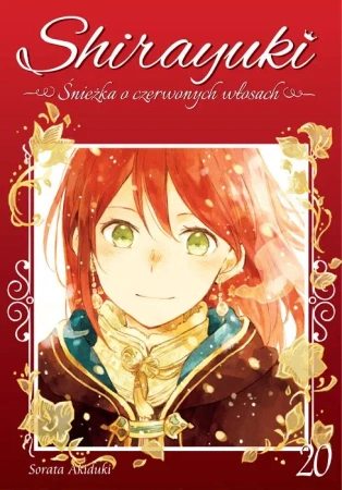 Shirayuki. Śnieżka o czerwonych włosach. Tom 20 - Sorata Akiduki