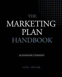 The Marketing Plan Handbook, 5th Edition - Alexander Chernev