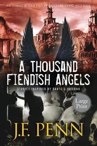 A Thousand Fiendish Angels - Penn J. F.