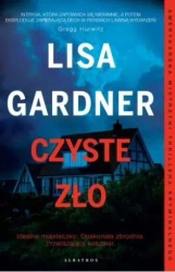 Czyste zło - Lisa Gardner
