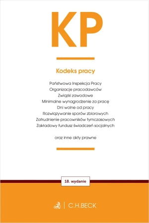KP. Kodeks pracy oraz ustawy towarzyszące - praca zbiorowa