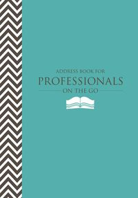 Address Book for Professionals on the Go - Scott Colin