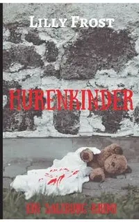 Hurenkinder - Lilly Frost