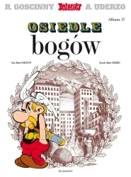 Asteriks T.17 Osiedle bogów - Rene Goscinny, Albert Uderzo