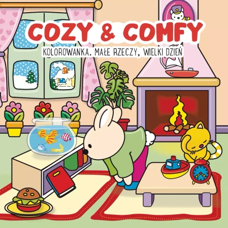 Kolorowanka Cozy & Comfy. Małe rzeczy wielki dzień - John Taylor (ilustr.)
