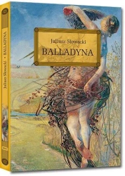 Balladyna z oprac. okleina GREG - Juliusz Słowacki