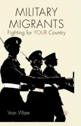 Military Migrants - Ware V.