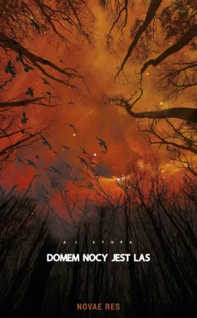 eBook Domem nocy jest las - A.J. STOPA epub mobi