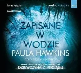 Zapisane w wodzie. Audiobook - Paula Hawkins