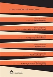 Szkice o twórczości autorów T.3 - praca zbiorowa