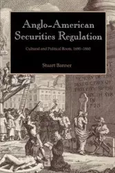 Anglo-American Securities Regulation - Stuart Banner