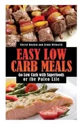 Easy Low Carb Meals - Cheryl Boykin