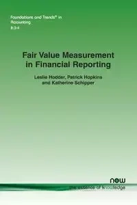 Fair Value Measurement in Financial Reporting - Leslie Hodder