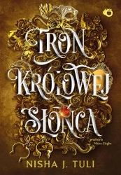 Artefakty Uranosa T.1 Tron królowej Słońca - Nisha J. Tuli