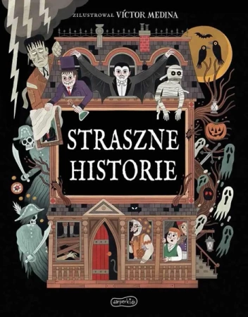 Straszne historie - praca zbiorowa