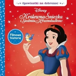 Opowiastki na dobranoc. Disney Królewna Śnieżka - praca zbiorowa