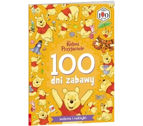 Disney Kubuś i przyjaciele.  100 dni zabawy - Opracowanie zbiorowe
