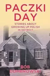 Paczki Day - Bob Dombrowski