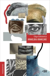 Krahelska. Krahelskie - Olga Gitkiewicz