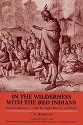 In the Wilderness with the Red Indians - Baierlein E R
