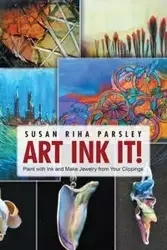 Art Ink It! - Susan Parsley Riha