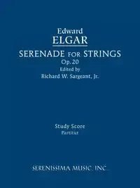 Serenade for Strings, Op.20 - Edward Elgar