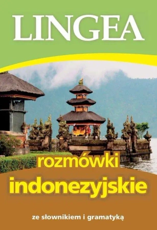 Rozmówki indonezyjskie ze słownikiem i gramatyką - PRACA ZBIOROWA