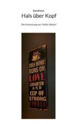 Hals über Kopf - Sam Brown